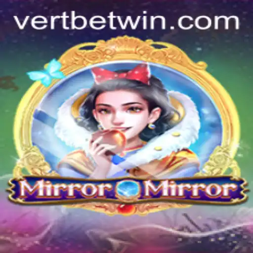 MirrorMirror: A Fascinating Journey Through the World of Vertbet